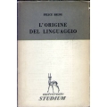 Felice Bruni - L'origine del linguaggio
